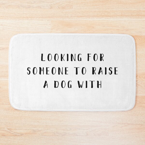 Item preview, looking for someone to raise a dog with designed and sold by thecavapootales.