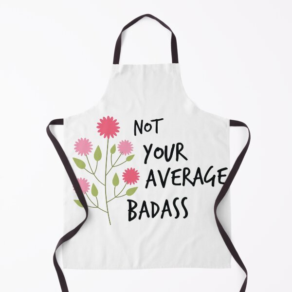 Item preview, Not Your Average Badass designed and sold by Mostik Vipo.