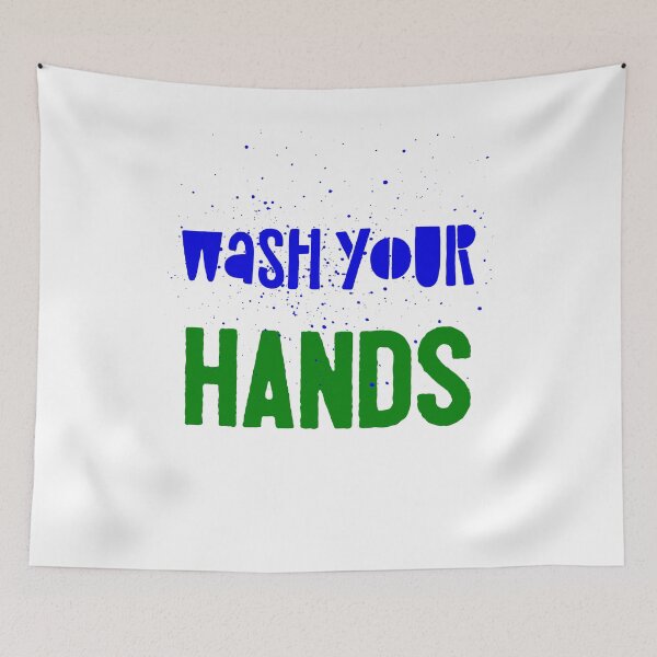 Item preview, Wash Your Hands bl/gr splash designed and sold by Funkymask.