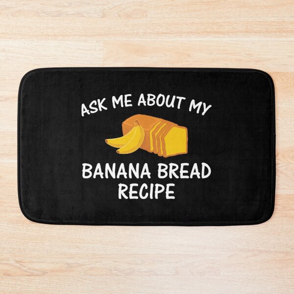 Item preview, My Recipe Funny Banana Bread Baking design designed and sold by jakehughes2015.