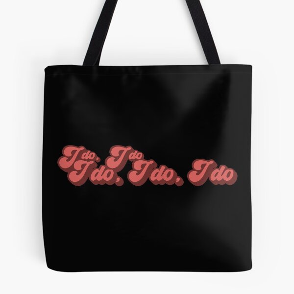 Item preview, I Do, I Do, I Do, I Do, I Do designed and sold by abbavengers.