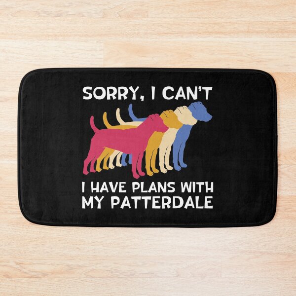 Item preview, Plans With My Patterdale Terrier Funny Dog Owner graphic designed and sold by jakehughes2015.