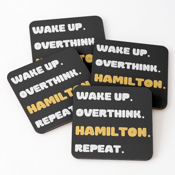 Item preview, Wake up, overthink, Hamilton, Repeat  designed and sold by KauzSL.