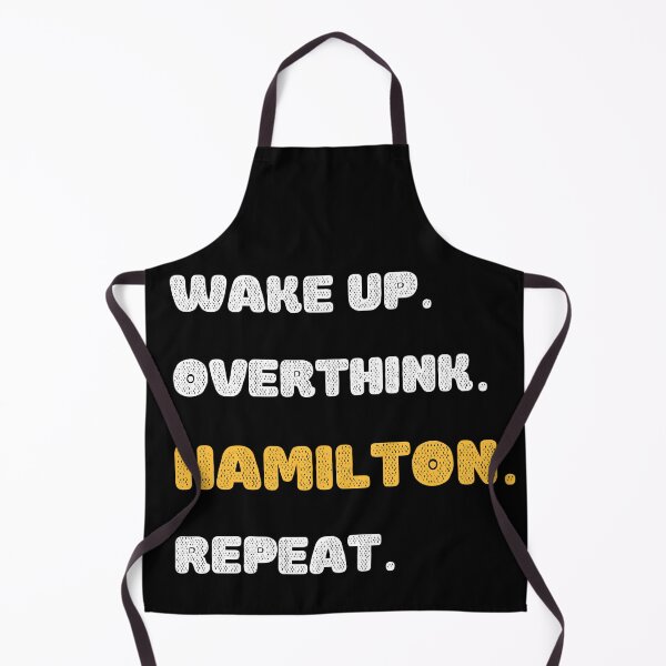 Item preview, Wake up, overthink, Hamilton, Repeat designed and sold by KauzSL.