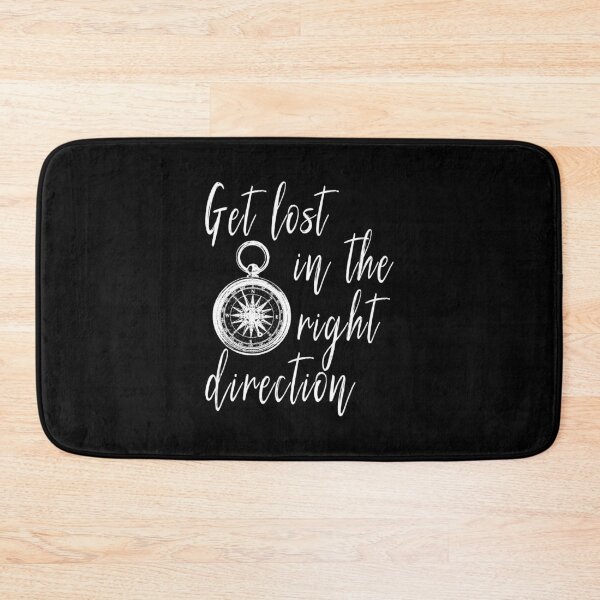 Item preview, Get Lost In The Right Direction Traveler designed and sold by DeesDeesigns.