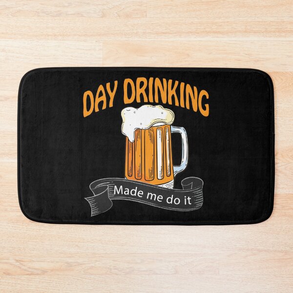 Item preview, Day Drinking Made Me Do It Funny Irish St Patrick's Day designed and sold by BAISSANE.