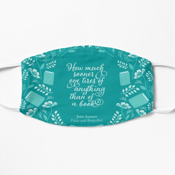 Jane Austen Pride and Prejudice Teal Floral Bookish Quote Mask