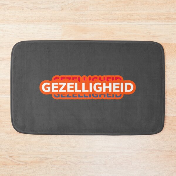 Item preview, Gezelligheid (Dutch) designed and sold by Bob4rt.