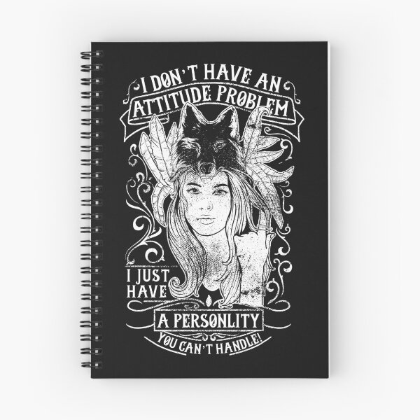 Item preview, I Don't Have an Attitude Problem! I just have a personality you can't handle. designed and sold by smnessen.