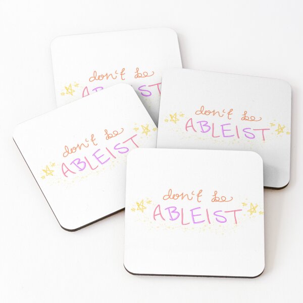 Item preview, Don't Be Ableist designed and sold by izabeealex.