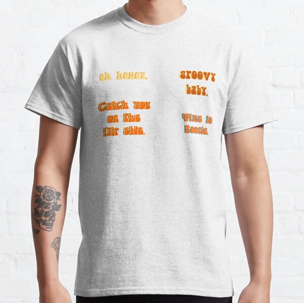 70s Slang T-Shirts for Sale | Redbubble