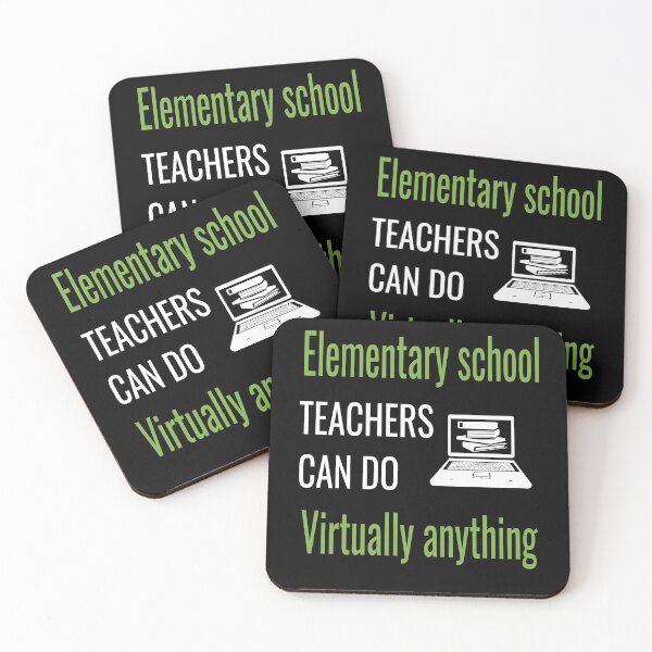 Item preview, Elementary school teacher can do virtually anything designed and sold by Echo Dusk.