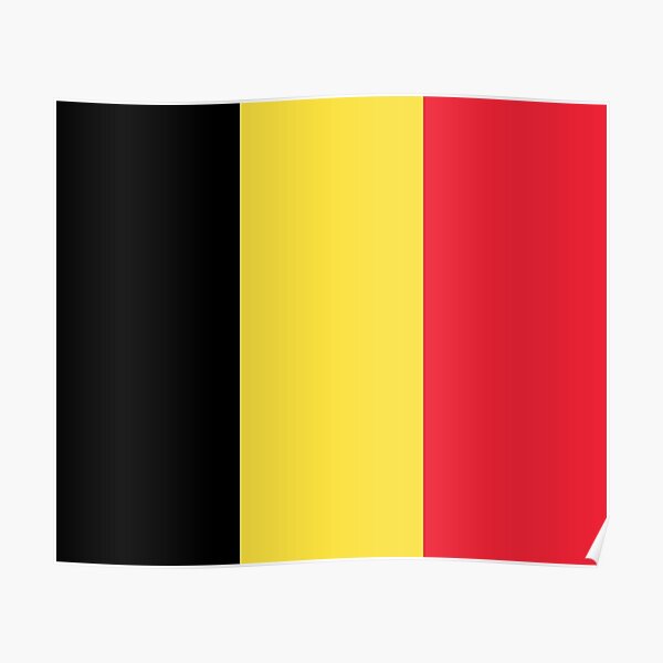 Belgien Flagge Von Belgien Nationalflagge Von Belgien Flagge Von Belgien Vlag Van Belgie Brussel Pure Simple Poster Von Tomsredbubble Redbubble