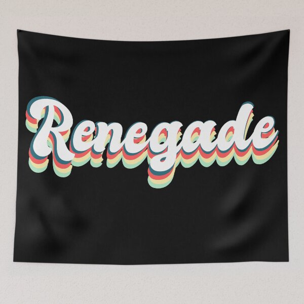 Item preview, Renegade 70s phrase retro vintage quote. designed and sold by DiscoDaisyy.