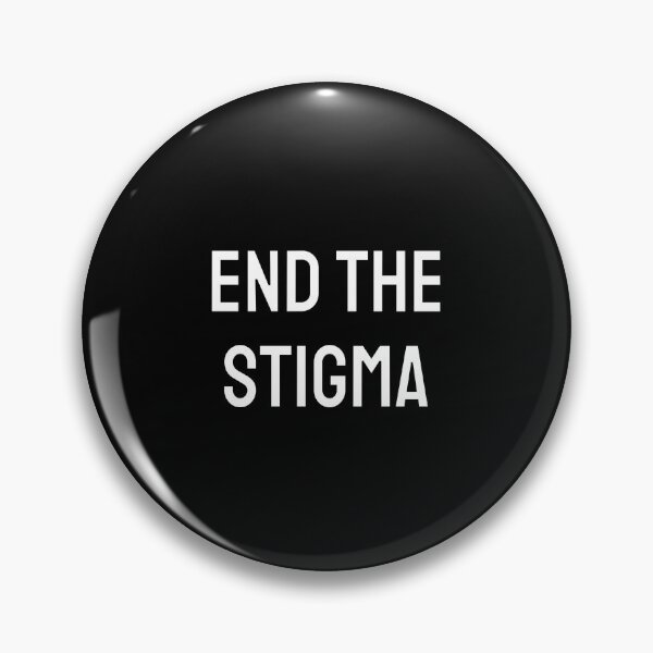 Item preview, End the stigma - Mental health awareness designed and sold by Inspirationmotivation.