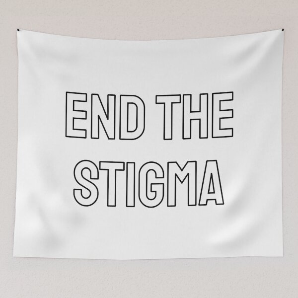 Item preview, End the stigma - Mental health awareness designed and sold by Inspirationmotivation.