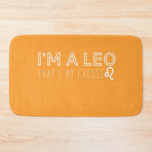 Item preview, Im A Leo Thats My Excuse, Leo Zodiac sign, Cute Leo person gift designed and sold by UMED :).