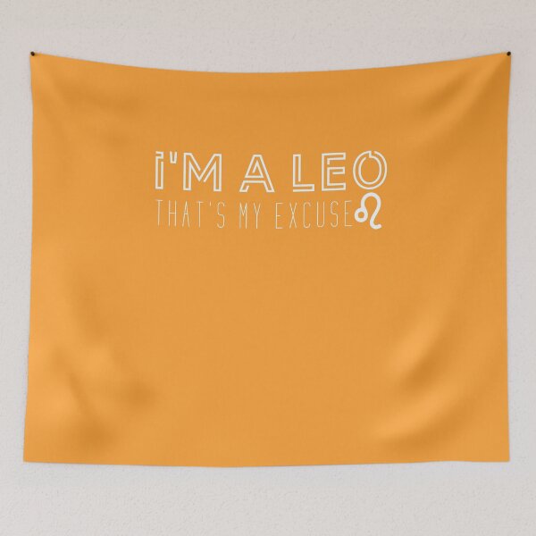 Item preview, Im A Leo Thats My Excuse, Leo Zodiac sign, Cute Leo person gift designed and sold by UMED :).