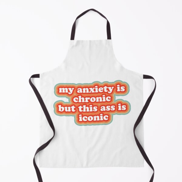 Item preview, My Anxiety is Chronic designed and sold by kyliedesigns.