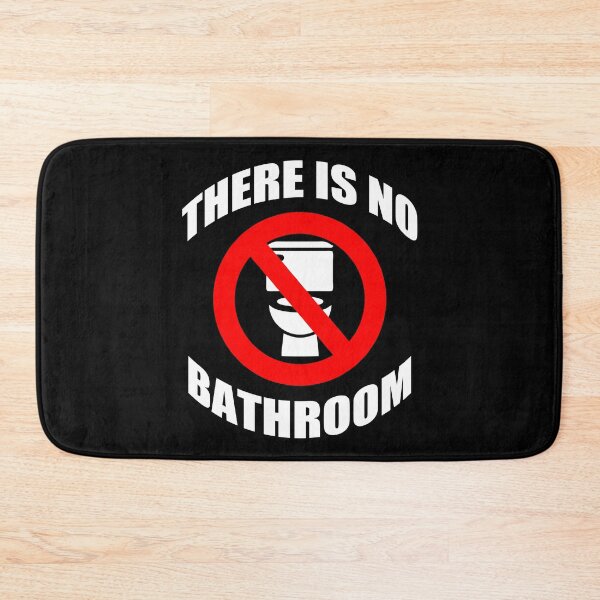 Item preview, There Is No Bathroom designed and sold by PKHalford.