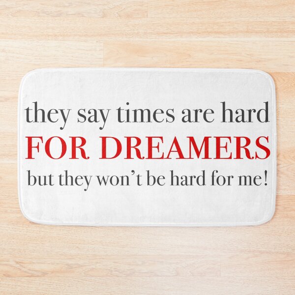 Item preview, times are hard for dreamers - amelie inspired designed and sold by chosenhomes.