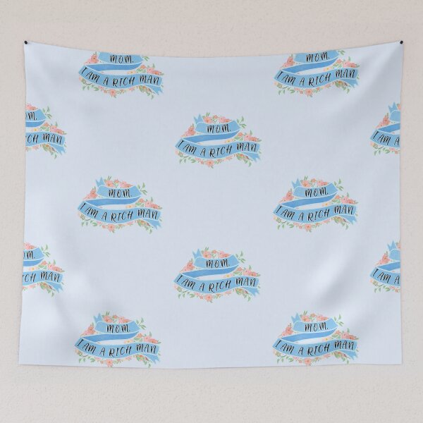 Item preview, Mom, I Am A Rich Man - Blue designed and sold by ohclementine.
