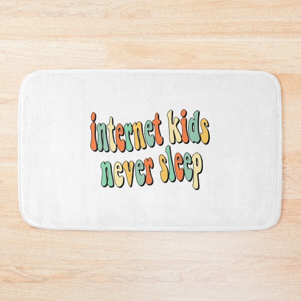 Item preview, "internet kids never sleep" designed and sold by zurion.