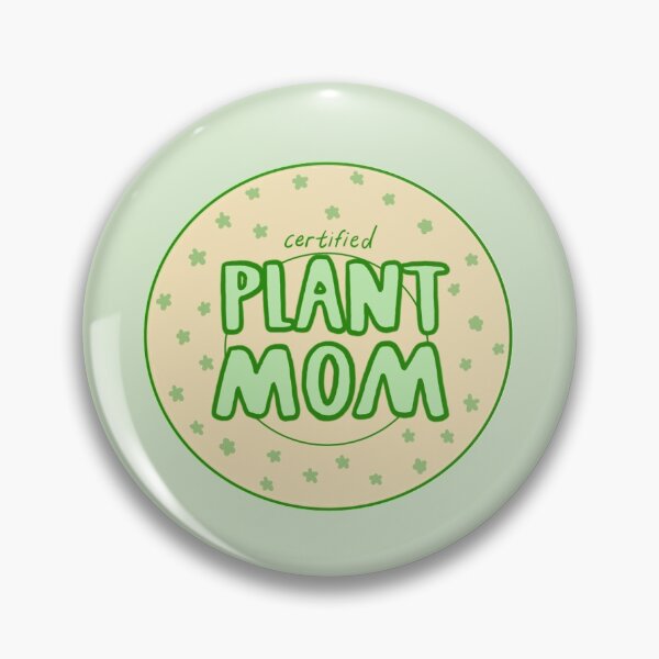 Item preview, Certified Plant Mom designed and sold by isaflora.