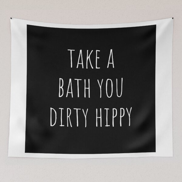 Item preview, Take A Bath You Dirty Hippy Bathroom Art designed and sold by llaux.