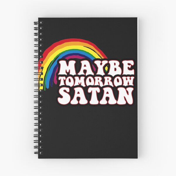 Item preview, maybe tomorrow satan designed and sold by SickDesign.