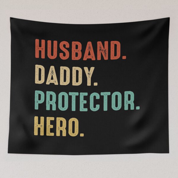 Item preview, Husband Daddy, Protector, Hero designed and sold by Logic72.