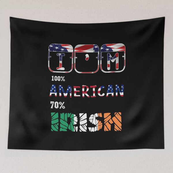 Item preview, im 100 american 70 irish designed and sold by Mohamedprf.