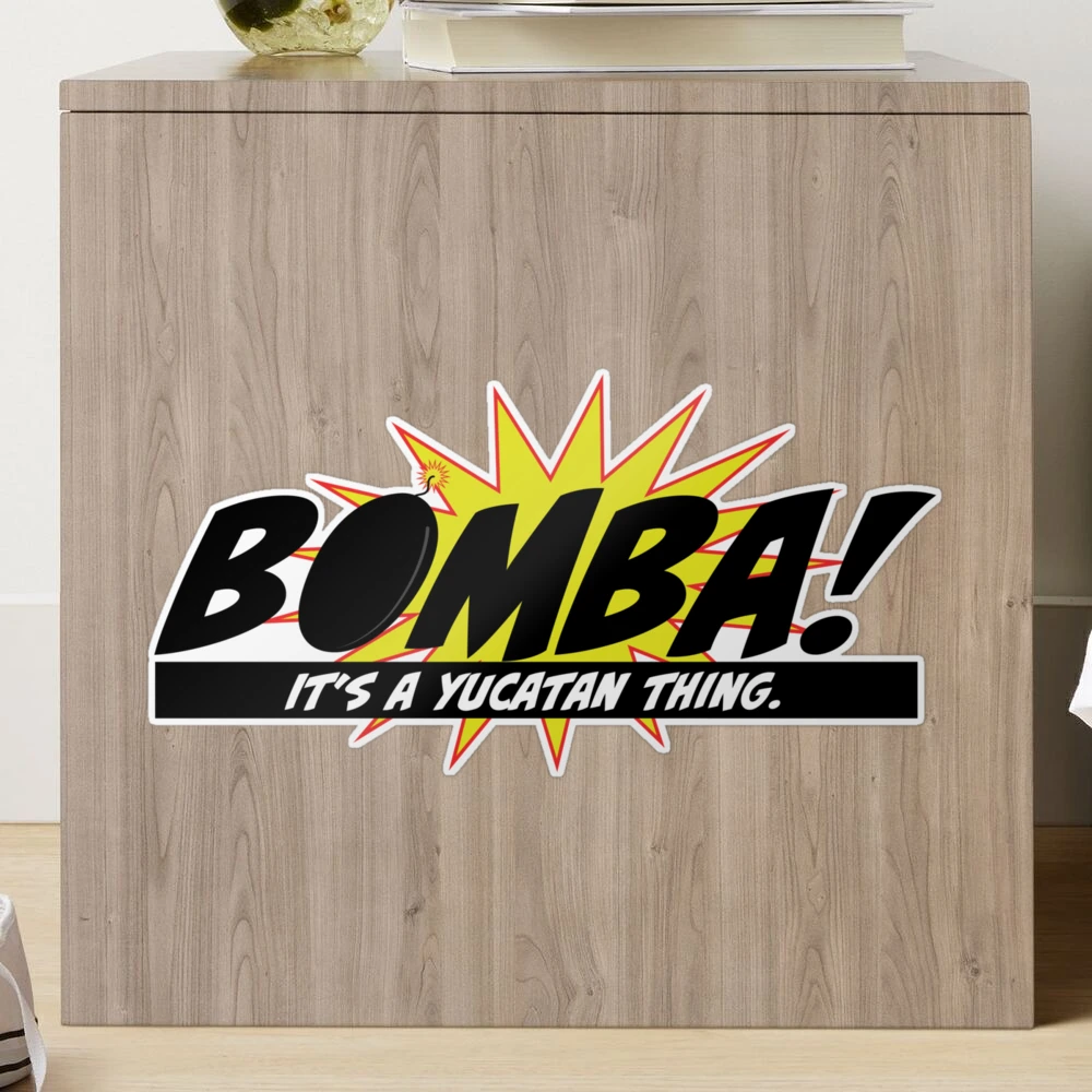 Bomba! - Spanish Slang from Yucatan Mexico