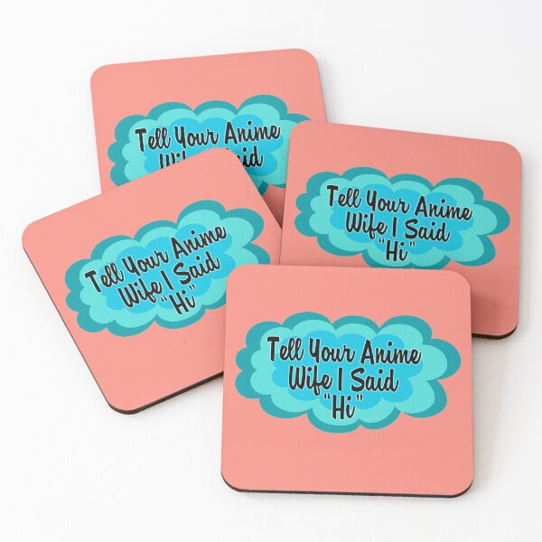 Item preview, Tell Your Anime Wife I Said "Hi" designed and sold by RosyRiotArt.