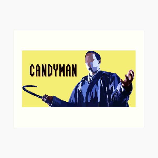 Candyman Art Prints Redbubble