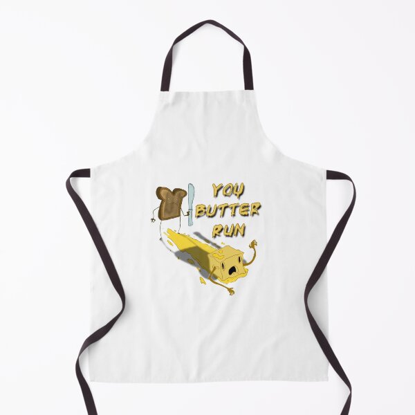 You Butter Run Apron