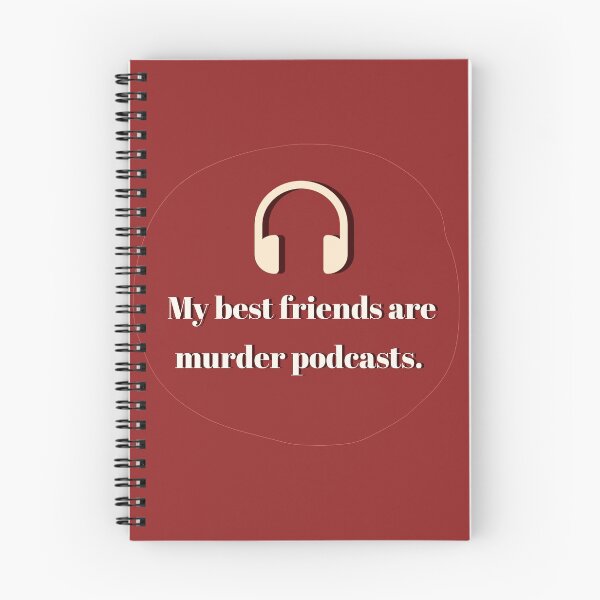 Item preview, My Best Friends Are Murder Podcasts designed and sold by stick it to ‘em.