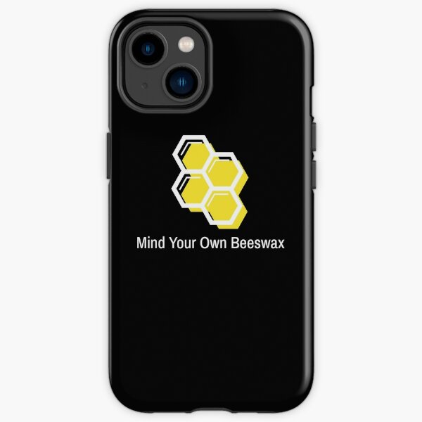 Beeswax Phone Cases for Sale Redbubble