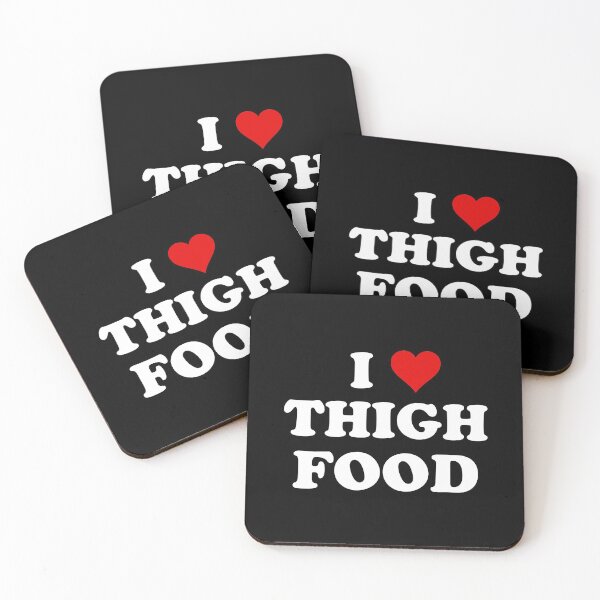 Item preview, I Love Thigh Food Funny Thighland Meme designed and sold by Cat Lady Designs.