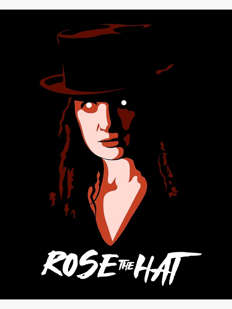"rose the hat" Poster for Sale by kristiawanfeb Redbubble