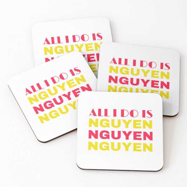 Item preview, All I do is nguyen nguyen nguyen  designed and sold by tracynguyen23.