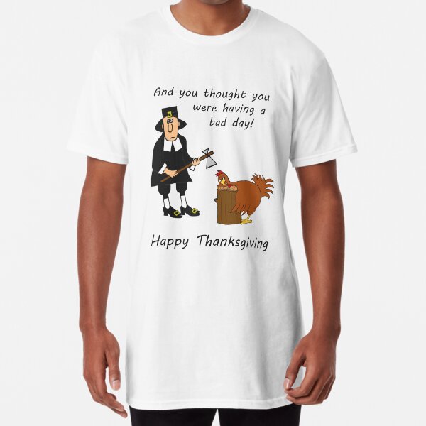 Happy Thanksgiving Pilgrim Long T-Shirt