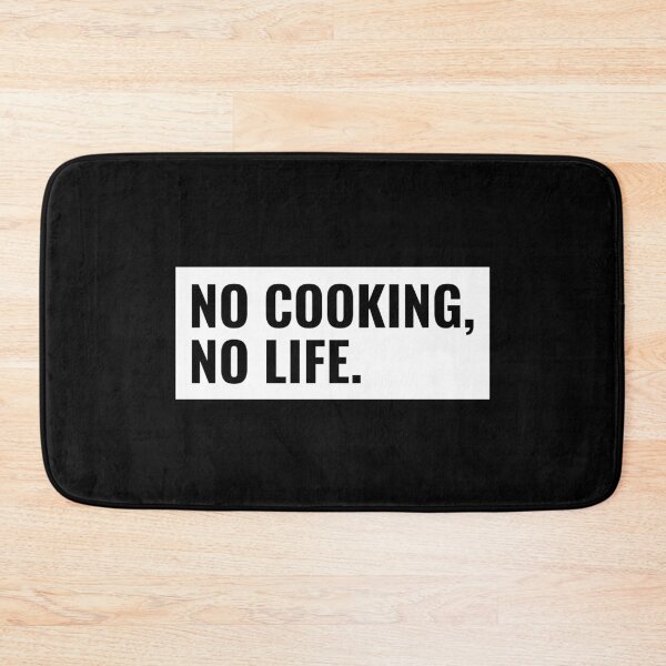 Item preview, Chef's Humor - No Cooking, No Life designed and sold by Michael Schmidt.