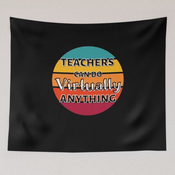 Item preview, Teachers can do virtually anything - Funny Teacher Gift designed and sold by TeesForNerds.