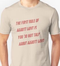 The First Rule of Abbott Govt Unisex T-Shirt