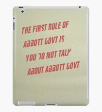 The First Rule of Abbott Govt iPad Case/Skin