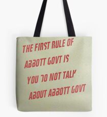 The First Rule of Abbott Govt Tote Bag