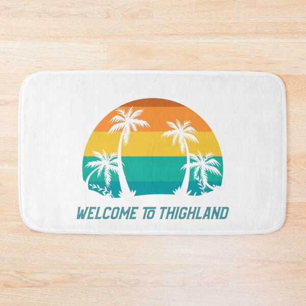 Item preview, Retro Welcome to Thighland Funny 2020 designed and sold by DawnGCo.