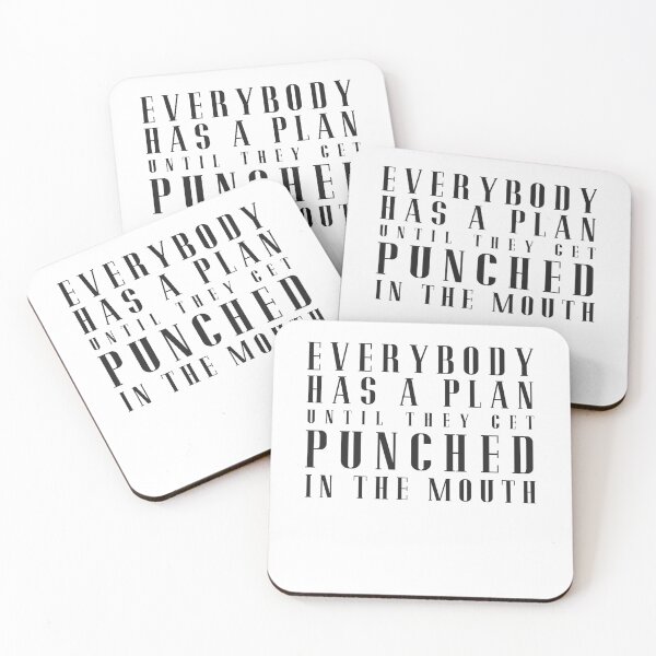 Item preview, Everybody has a plan until they get punched in the mouth designed and sold by Primotees.