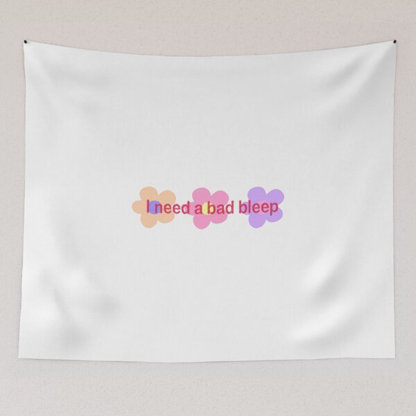 Item preview, I need a bad bleep Addison Rae designed and sold by mollzfahdays.